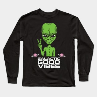 Aliens Galactic Good Vibes Long Sleeve T-Shirt